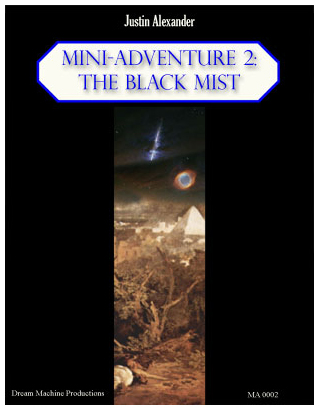 Mini-Adventure 2: The Black Mist