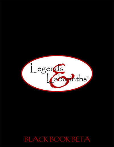 Legends & Labyrinths - Black Book Beta