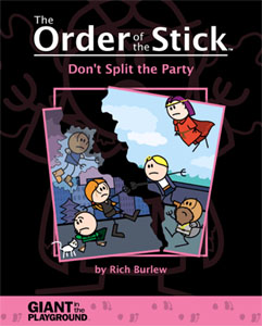 Order of the Stick: Don't Split the Party - Rich Burlew