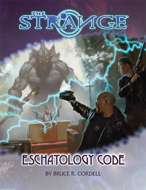 The Strange: Eschatology Code - Bruce Cordell