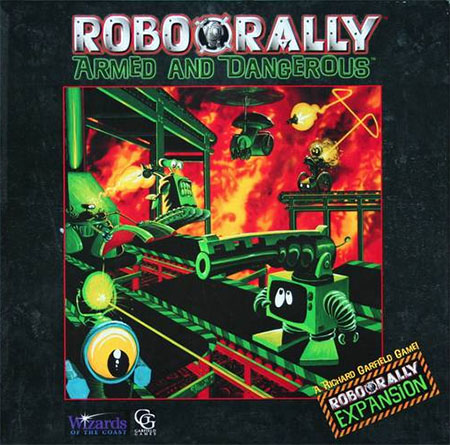 RoboRally - Armed and Dangerous