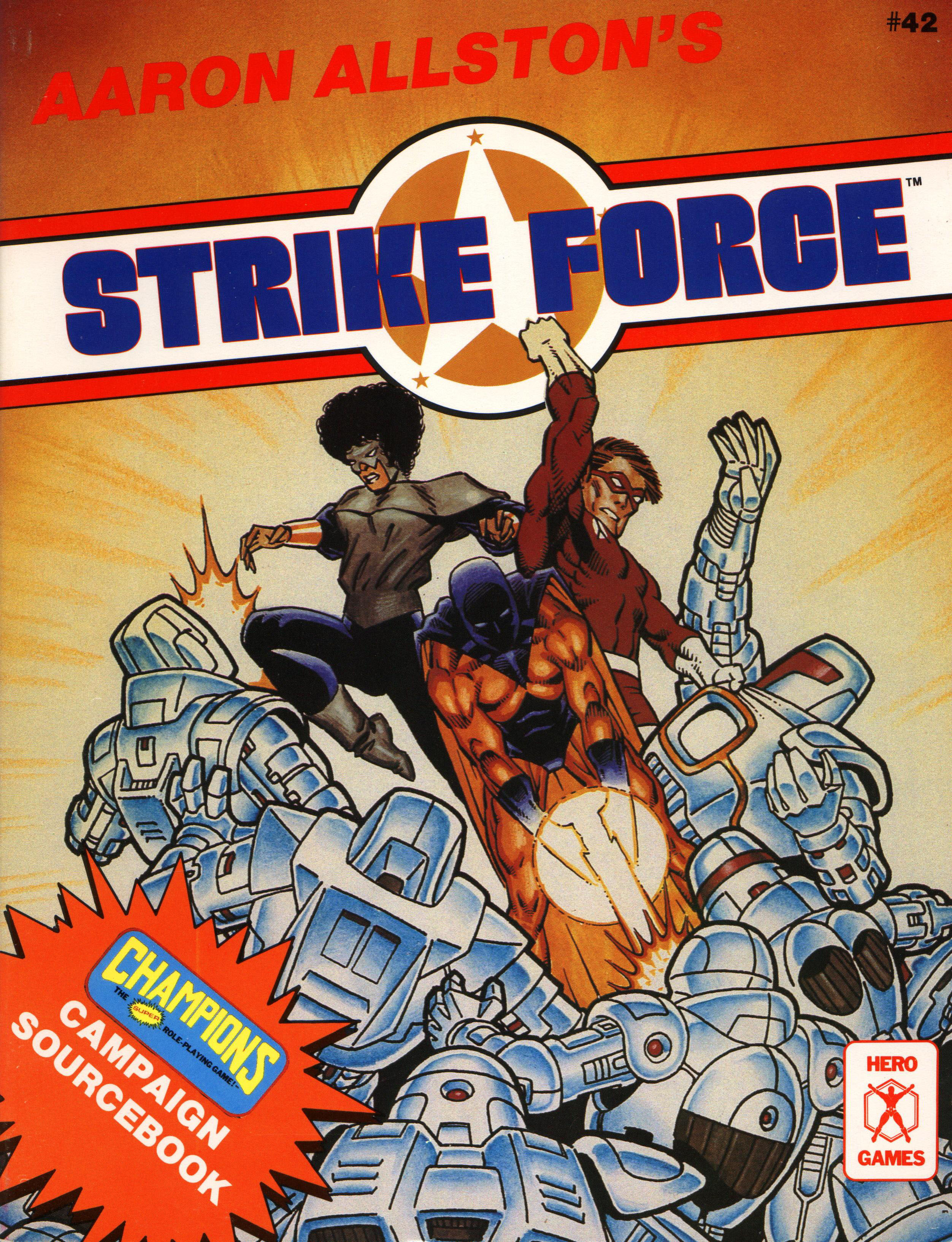 Aaron Allston's Strike Force