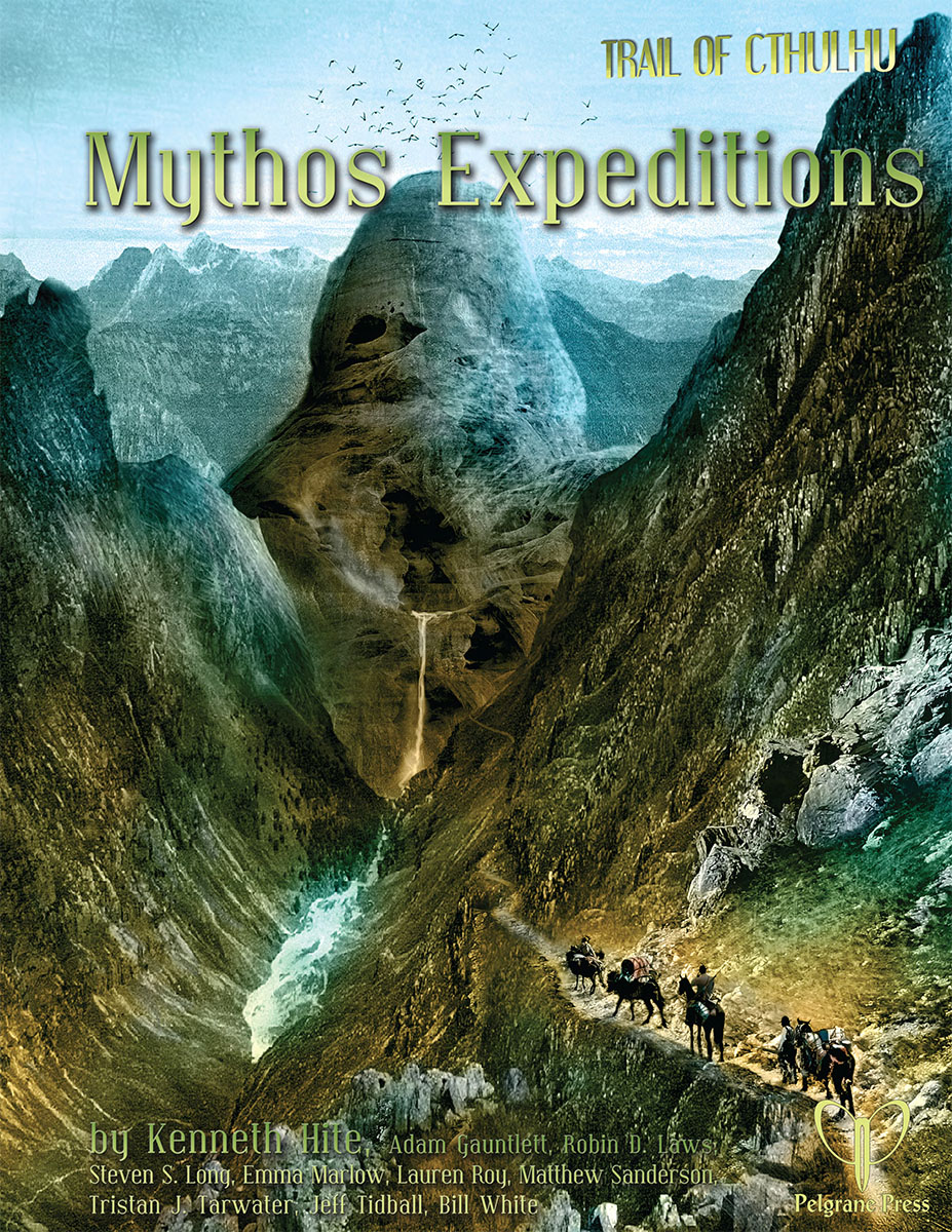 Trail of Cthulhu: Mythos Expeditions - Pelgrane Press