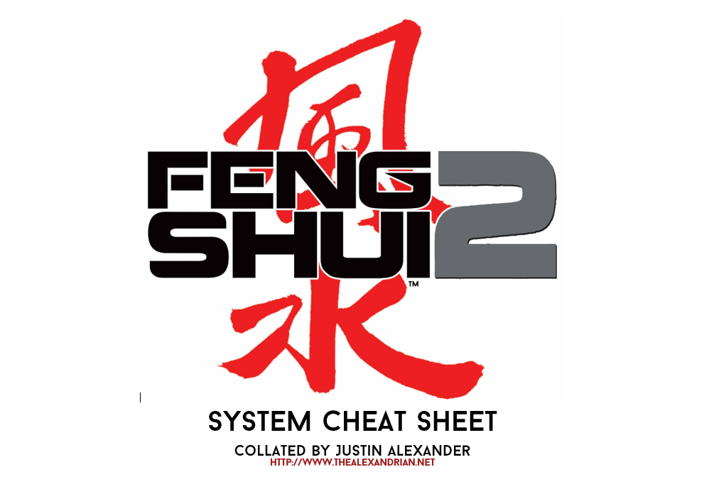 Feng Shui 2 - System Cheat Sheet