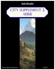 City Supplement 2: Aerie - Justin Alexander