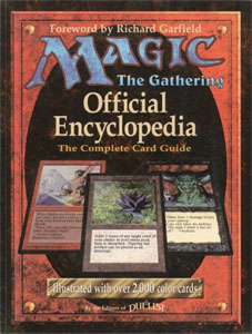 Magic the Gathering Official Encyclopedia: The Complete Card Guide