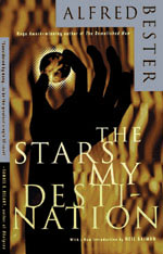 Stars My Destination - Alfred Bester