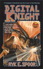 Digital Knight - Ryk E. Spoor