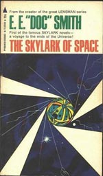 The Skylark of Space - E.E. "Doc" Smith